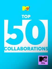 MTV Hits - MTV's Top 50 Collaborations
