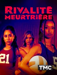 Rivalité meurtrière