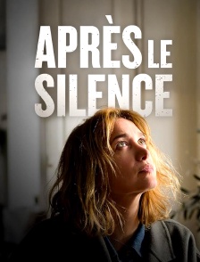 Après le silence