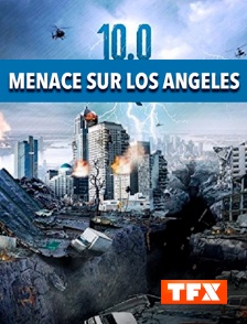 TFX - 10.0 : Menace sur Los Angeles