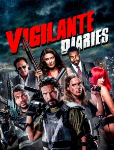 Vigilante Diaries