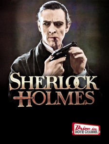 Drive-in Movie Channel - Sherlock Holmes contre Moriarty (version restaurée)