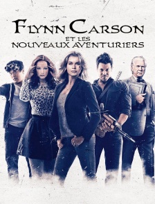 Flynn Carson et les nouveaux aventuriers