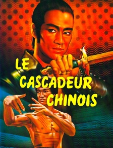 Le cascadeur chinois