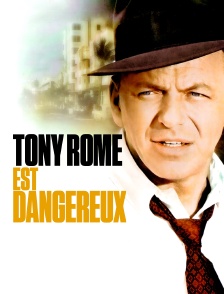 Tony Rome est dangereux