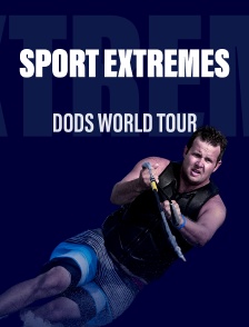 Sports Extrêmes : Dods World Tour