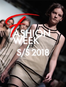 Fashion week s/s 2018