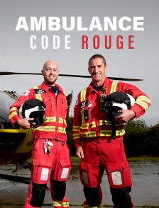 Ambulance, code rouge