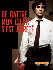Paris Première - De battre mon coeur s'est arrêté
