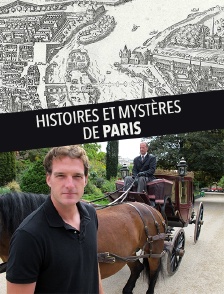 Histoires et mystères de Paris