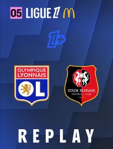Ligue 1 - Journée 5 : Olympique Lyonnais - Stade Rennais FC