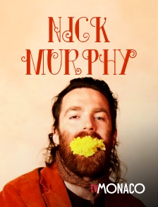 TV Monaco - Nick Murphy