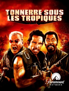 Paramount Network - Tonnerre sous les tropiques