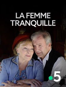 La femme tranquille