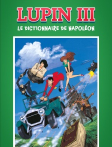 Lupin III : Le Dictionnaire de Napoléon