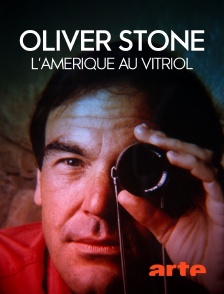 Arte - Oliver Stone, l'Amérique au vitriol