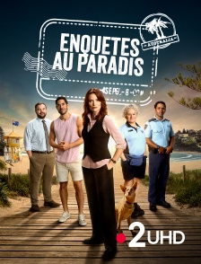 France 2 UHD - Enquêtes au paradis