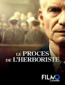 FilmoTV - Le procès de l'herboriste