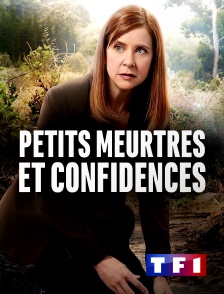 TF1 - Petits meurtres et confidences