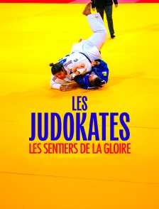 Les judokates - les sentiers de la gloire