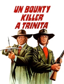 Un bounty killer à Trinita