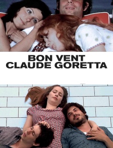 Bon vent Claude Goretta