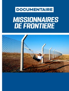 Missionnaires de frontière