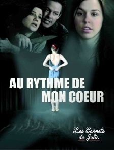 Molotov Channels Les carnets de Julie - Au rythme de mon coeur