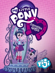 TIJI - My Little Pony : Equestria Girls