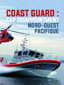 Coast Guard : Cap Disappointment, nord-ouest pacifique