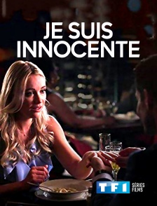 TF1 Séries Films - Je suis innocente