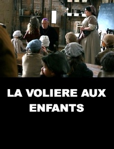 La volière aux enfants