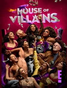 E! - House of Villains