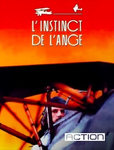 ACTION - L'instinct de l'ange