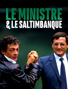 Le Ministre et le saltimbanque