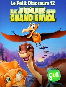 Gulli - Le petit dinosaure : Le jour du grand envol