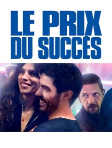 Le prix du succès