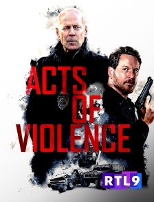 RTL 9 - Acts of Violence