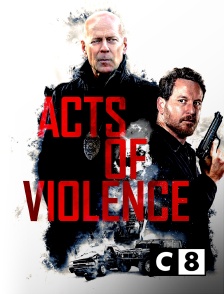 C8 - Acts of Violence