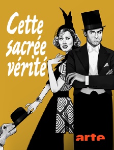 Arte - Cette sacrée vérité