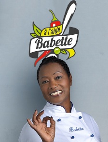 A l'aide Babette !