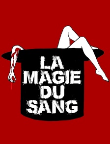 La magie du sang
