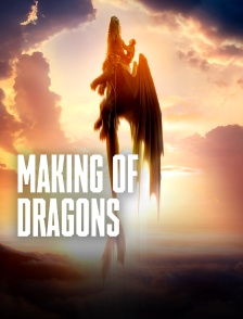 Making of Dragons