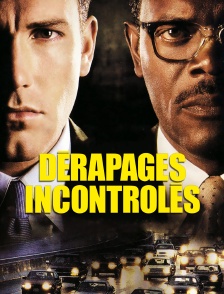 Dérapages incontrôlés