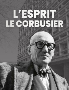 L'esprit Le Corbusier