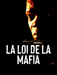 La loi de la Mafia