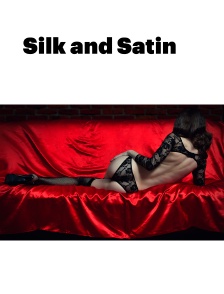 Silk and Satin