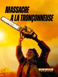 Massacre à la tronçonneuse