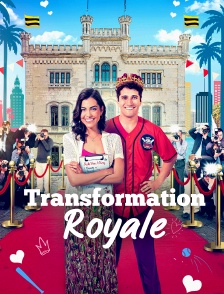 Transformation royale