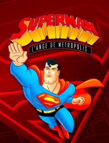 Superman l'ange de Métropolis
